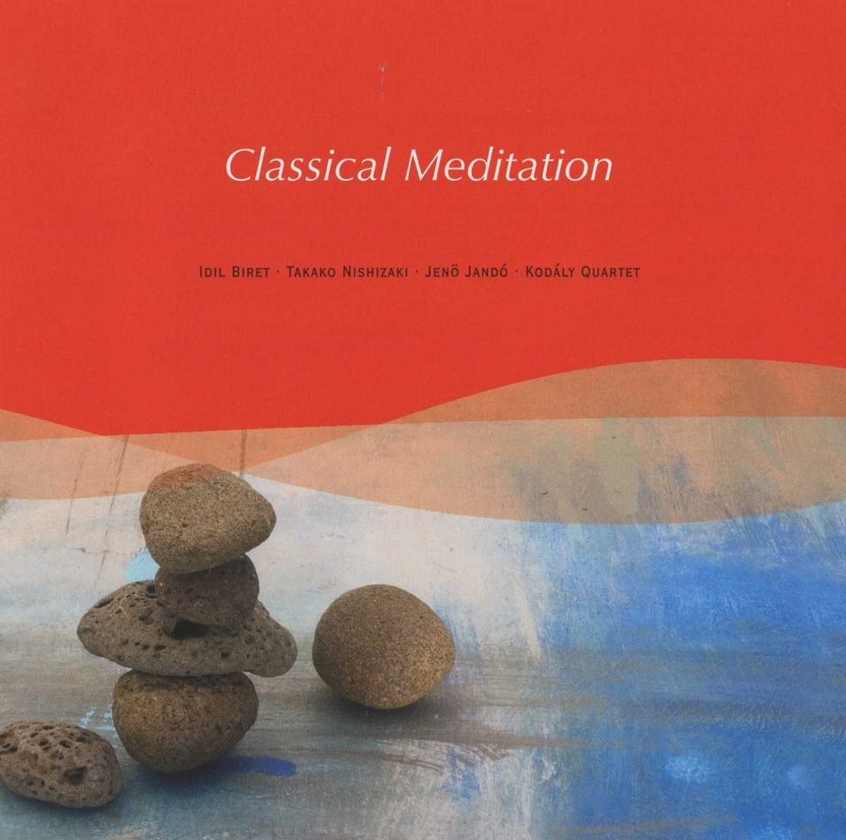 Meditation by Géza Oberfrank, Budapest Failoni Chamber Orchestra, İdil Biret, Norbert Kraft, Nicholas Ward, Northern Chamber Orchestra, Béla Drahos, Nicolaus Esterházy Sinfonia, Jenő Jandó, Jeno Kevehazi, József Kiss, Jozsef Vajda, Béla Kovács, Janos Balint, Nora Mercz, Klára Körmendi, Takako Nishizaki, Oliver von Dohnányi, Capella Istropolitana, Anthony Camden, John Georgiadis, London Virtuosi, Kodály Quartet, Mátyás Antal & Concentus Hungaricus album cover