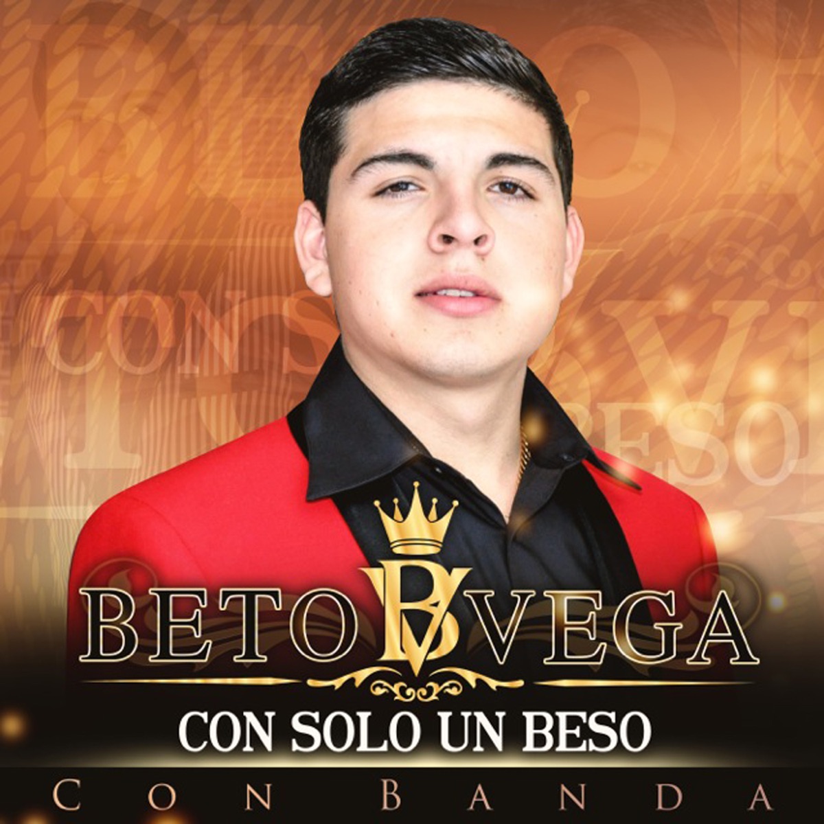 Con Solo un Beso - Single by Beto Vega album cover