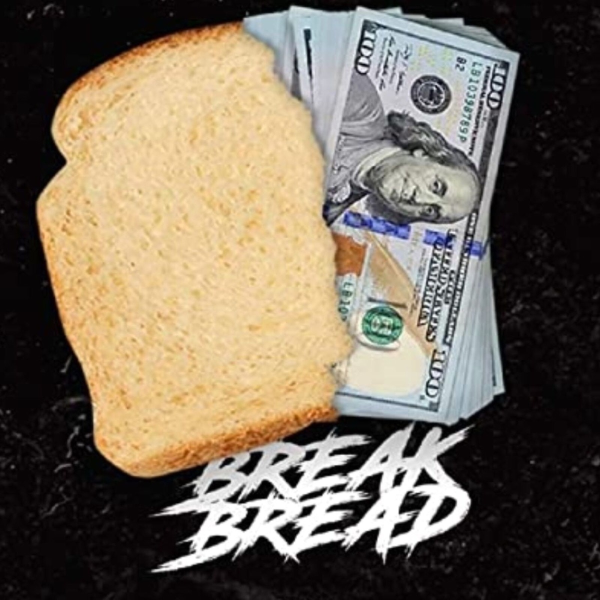 Break Bread - Single (feat. Da Man & Mike Cain) - Single by Rave album cover