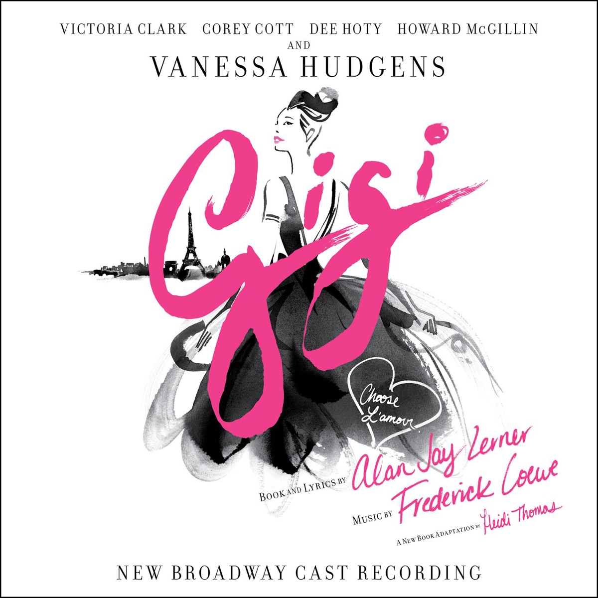 Gigi (2015 New Broadway Cast Recording) by Lerner & Loewe, Vanessa Hudgens, Victoria Clark, Corey Cott, Dee Hoty & Howard McGillin album cover