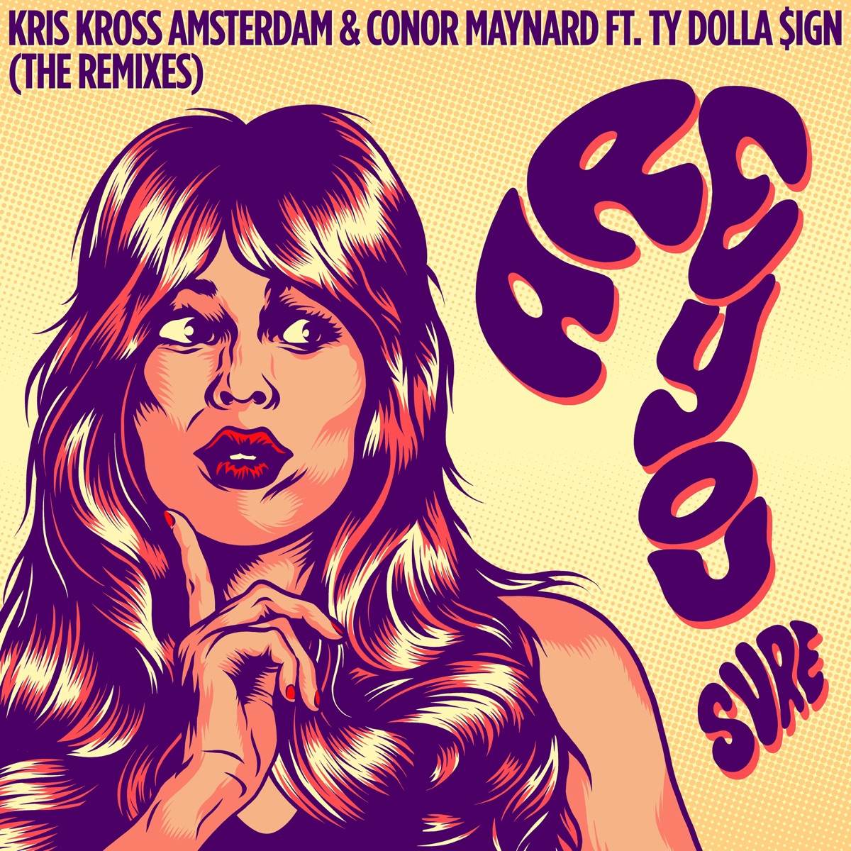 Are You Sure? (feat. Ty Dolla $ign) [The Remixes] - EP by Kris Kross Amsterdam & Conor Maynard album cover
