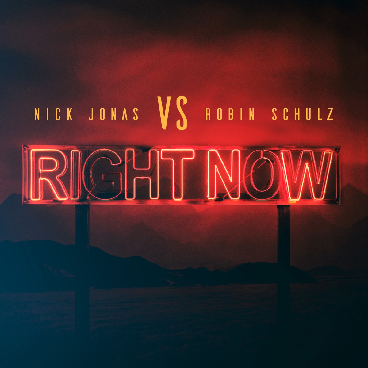 Right Now - Single by Nick Jonas & Robin Schulz album cover