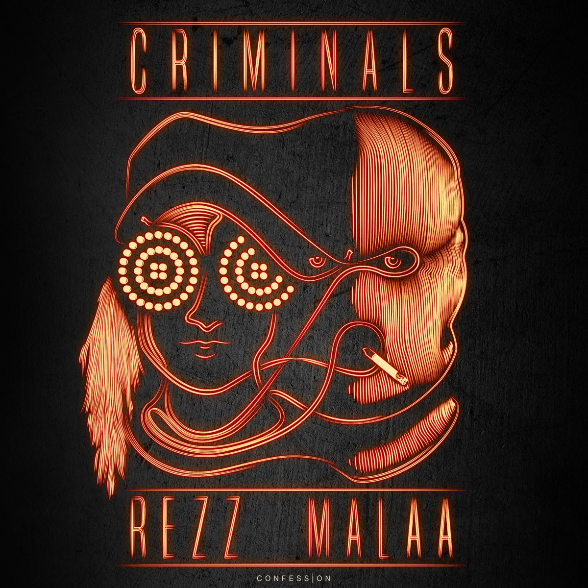 Criminals - Single by Rezz & Malaa album cover