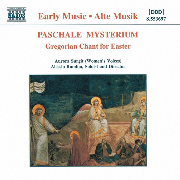 Paschale Mysterium: Gregorian Chant for Easter by Alessio Randon & Aurora Surgit album cover