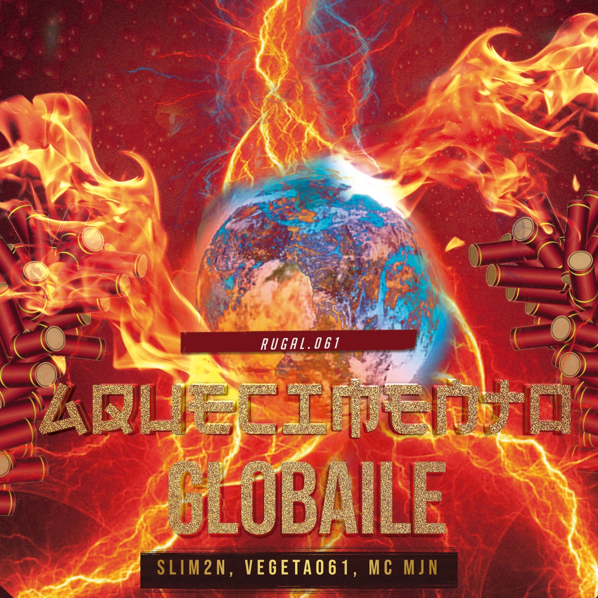 Aquecimento Globaile - Single by Rugal061, Slim 2n, Vegeta061 & MC MJN album cover
