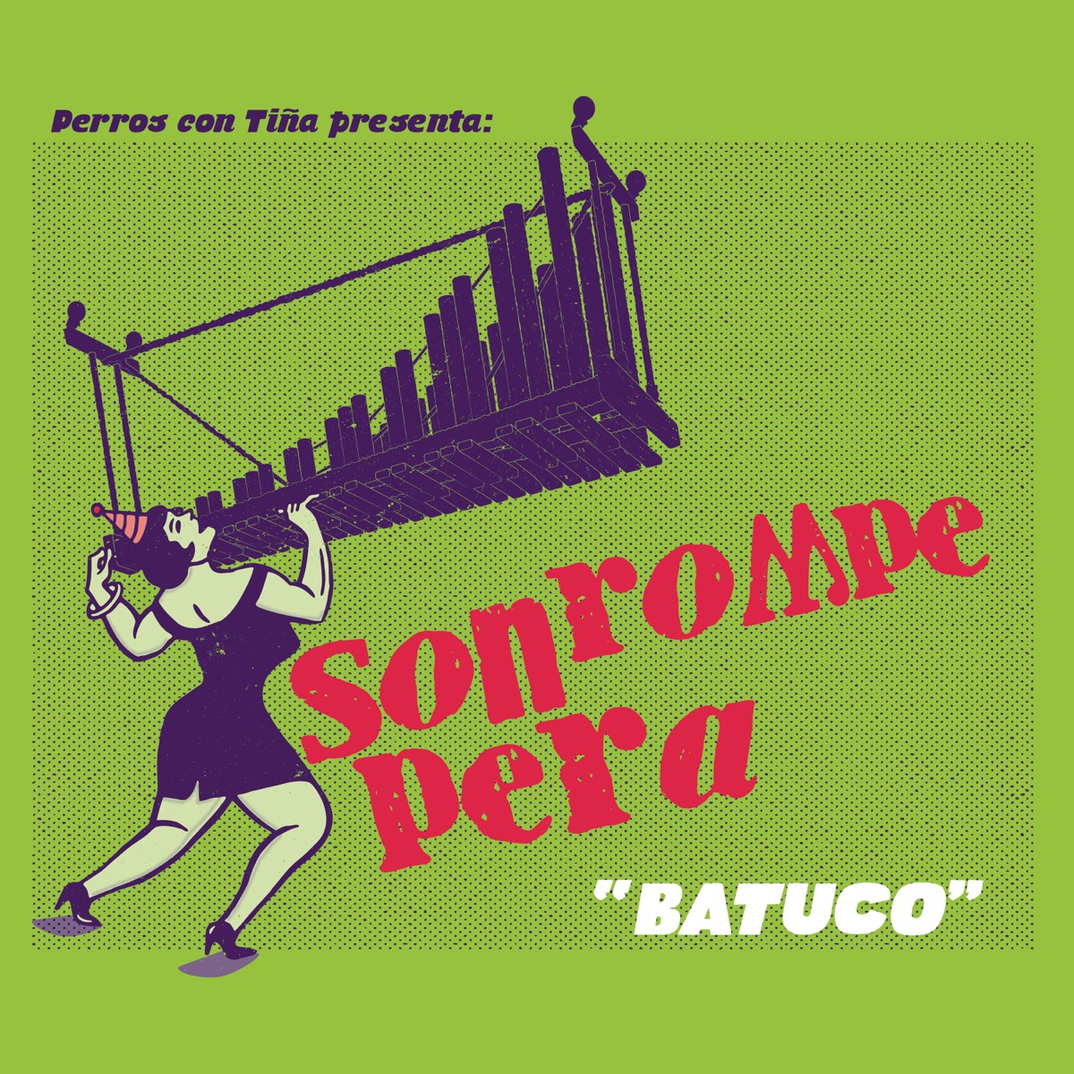 Batuco by Son Rompe Pera album cover