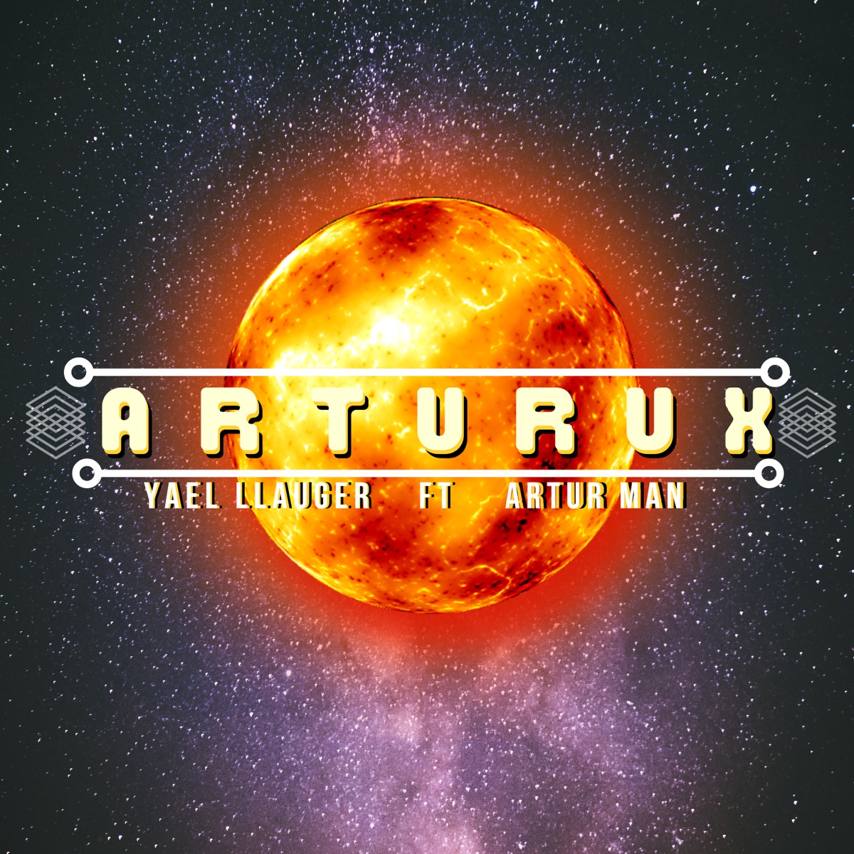 Arturux - Single by YAEL LLAUGER & Artur Man album cover