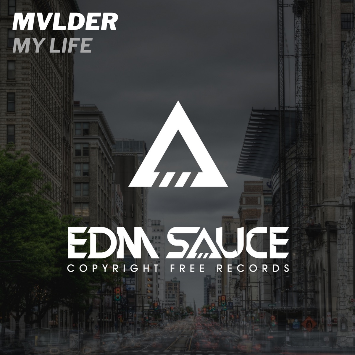 My Life - Single by MVLDER album cover