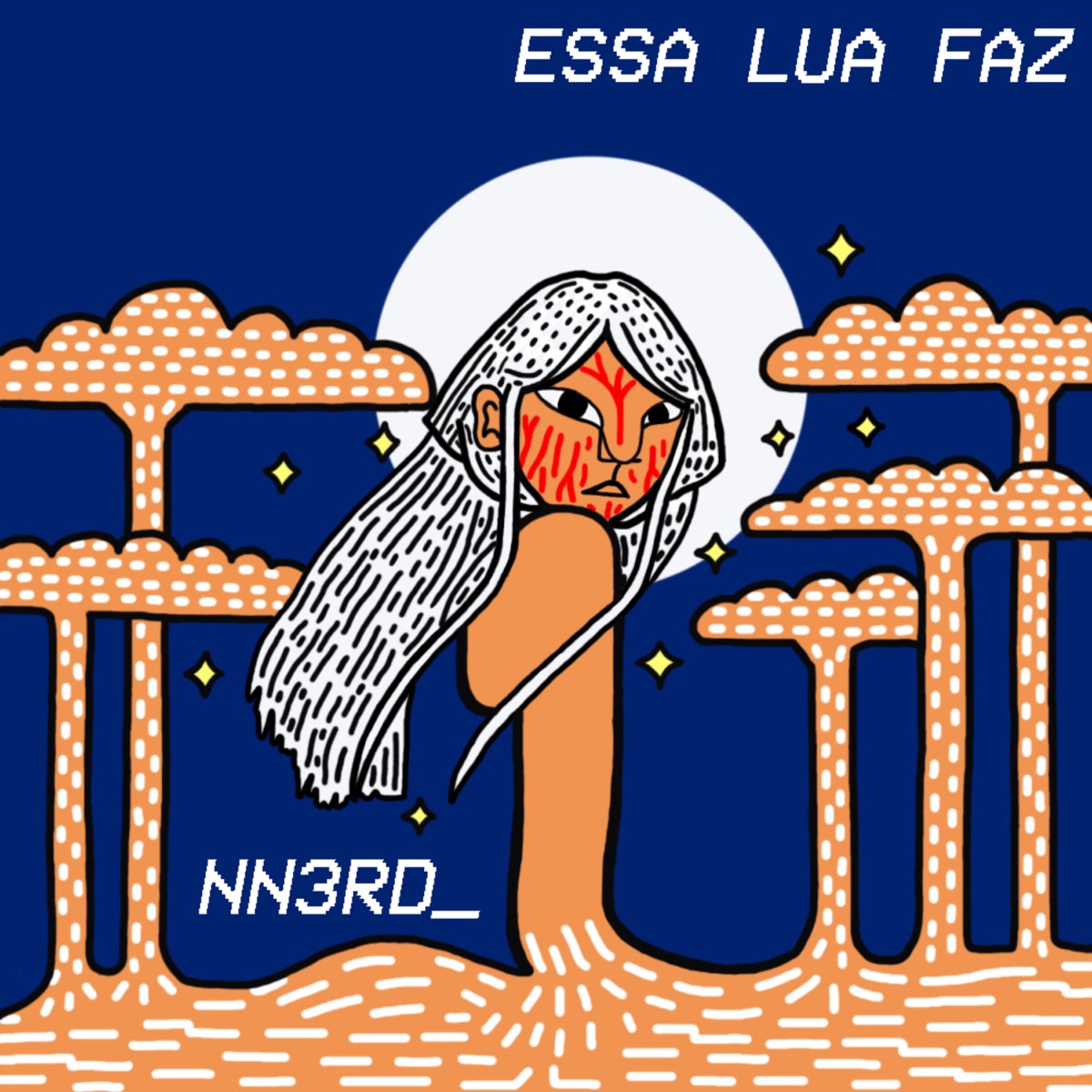 Essa Lua Faz - Single by NN3RD album cover