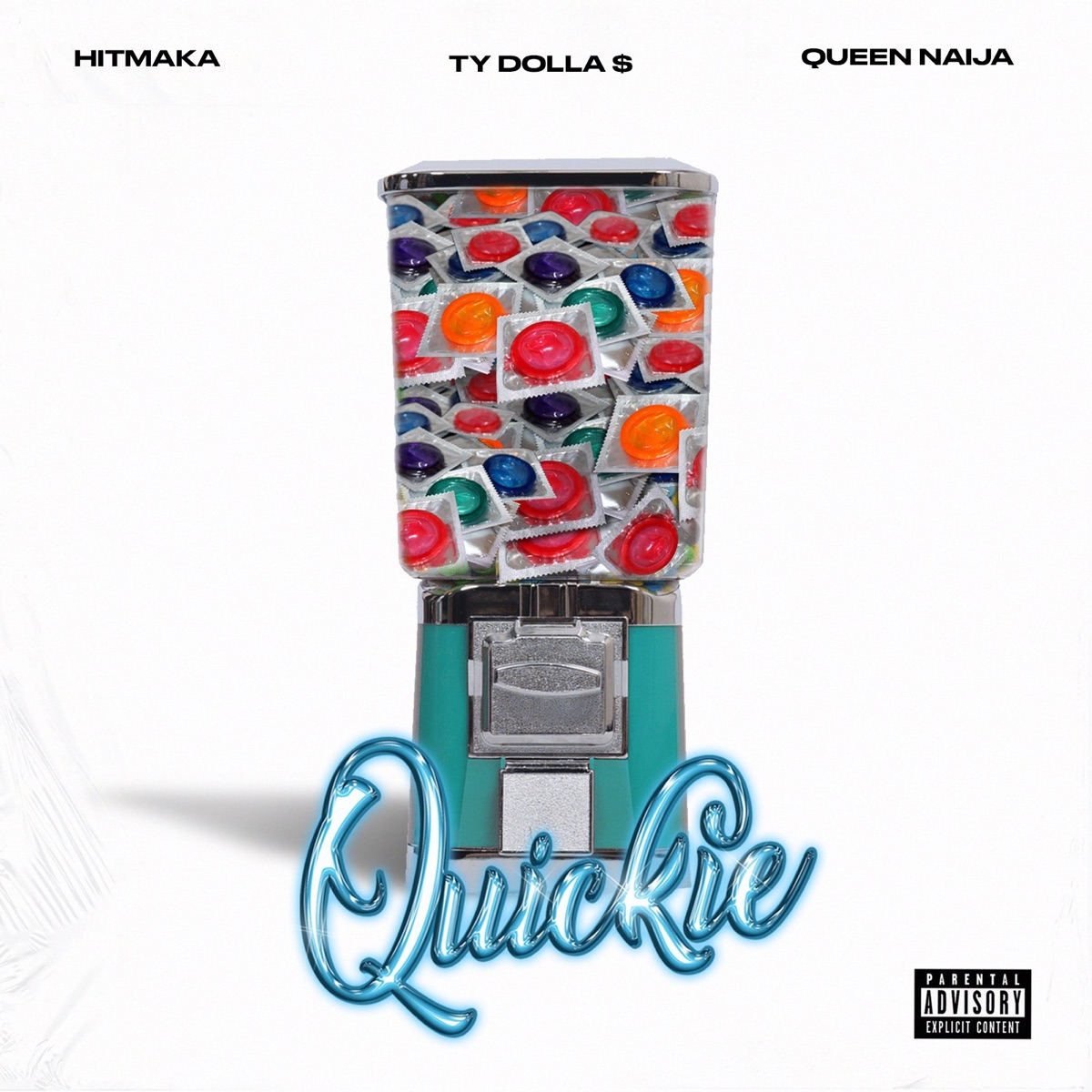 Quickie (feat. Ty Dolla $ign) - Single by Hitmaka & Queen Naija album cover