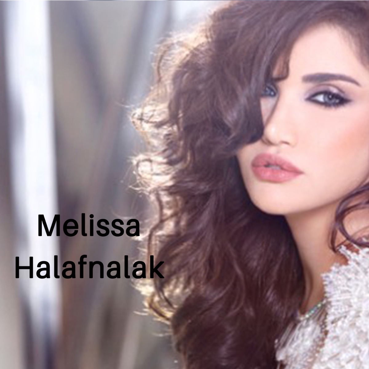 حلفنالك - Single by Melissa album cover