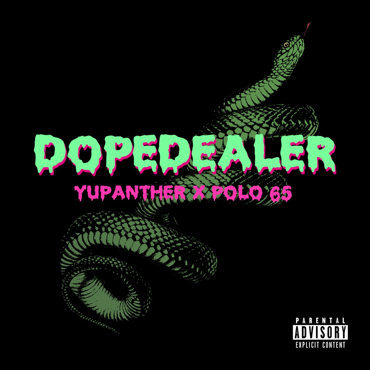 Dopedealer - Single by YuPanther, 65Goonz & Polo65 album cover