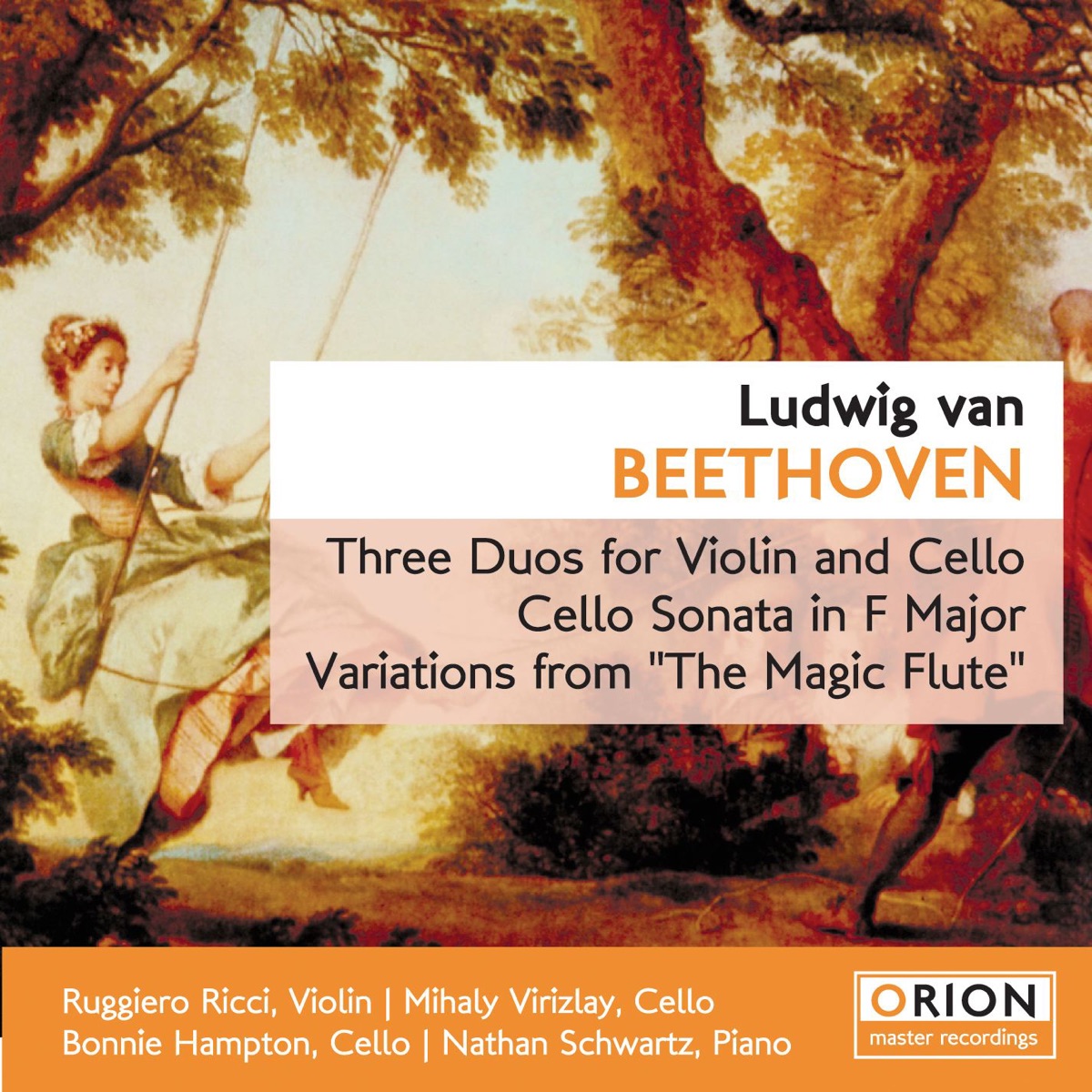 Beethoven: Three Duos for Violin and Cello, Cello Sonata in F Major, Variations from the Magic Flute by Bonnie Hampton, Mihaly Virizlay, Nathan Schwartz & Ruggiero Ricci album cover