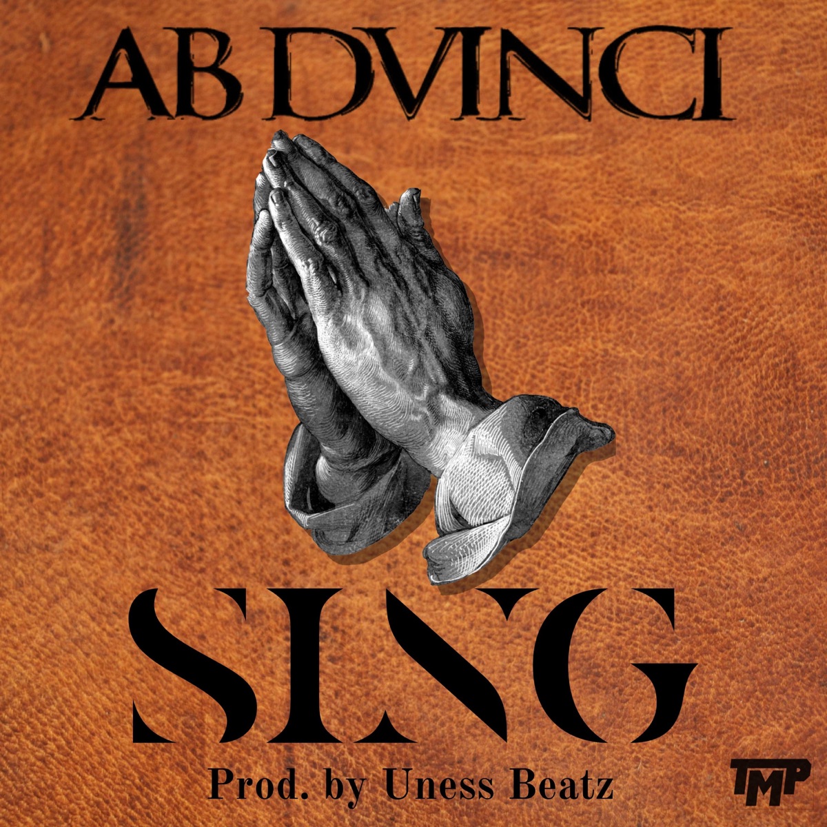 Sing - Single by Ab Dvinci album cover