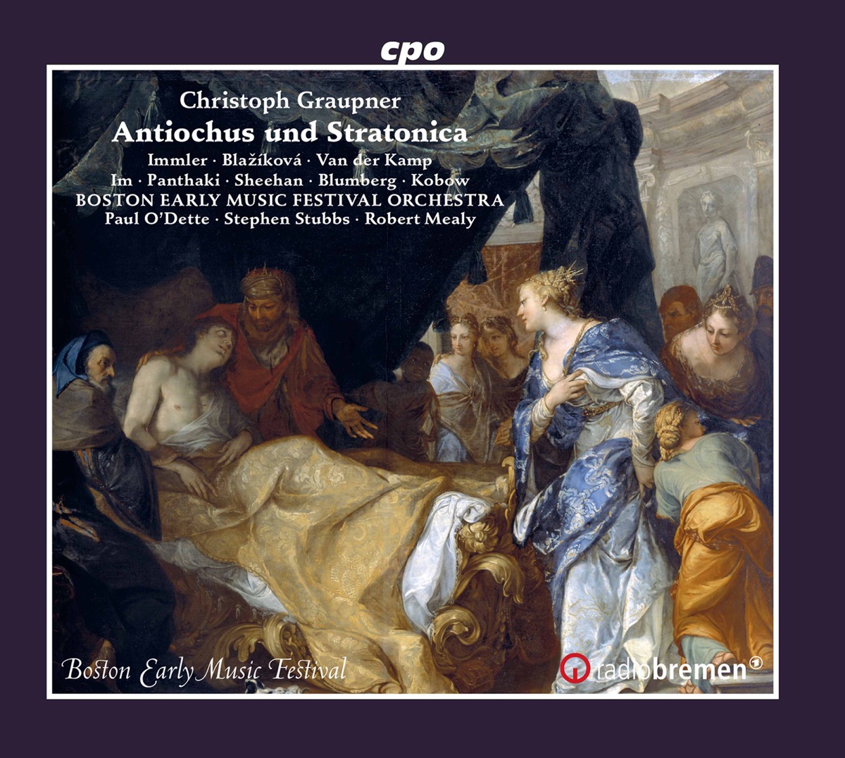 Graupner: Antiochus und Stratonica by Christian Immler, Hana Blažíková, Harry van der Kamp, Sunhae Im, Aaron Sheehan, Boston Early Music Festival Orchestra, Paul O'Dette & Stephen Stubbs album cover