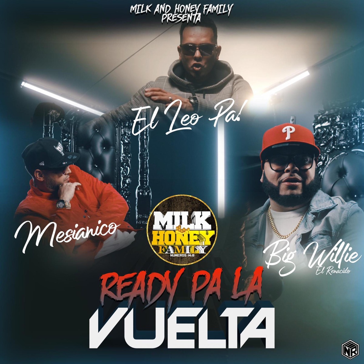 Ready Pa La Vuelta (feat. El Leo Pa' & Mesianico) - Single by Big Willie el Renacido album cover