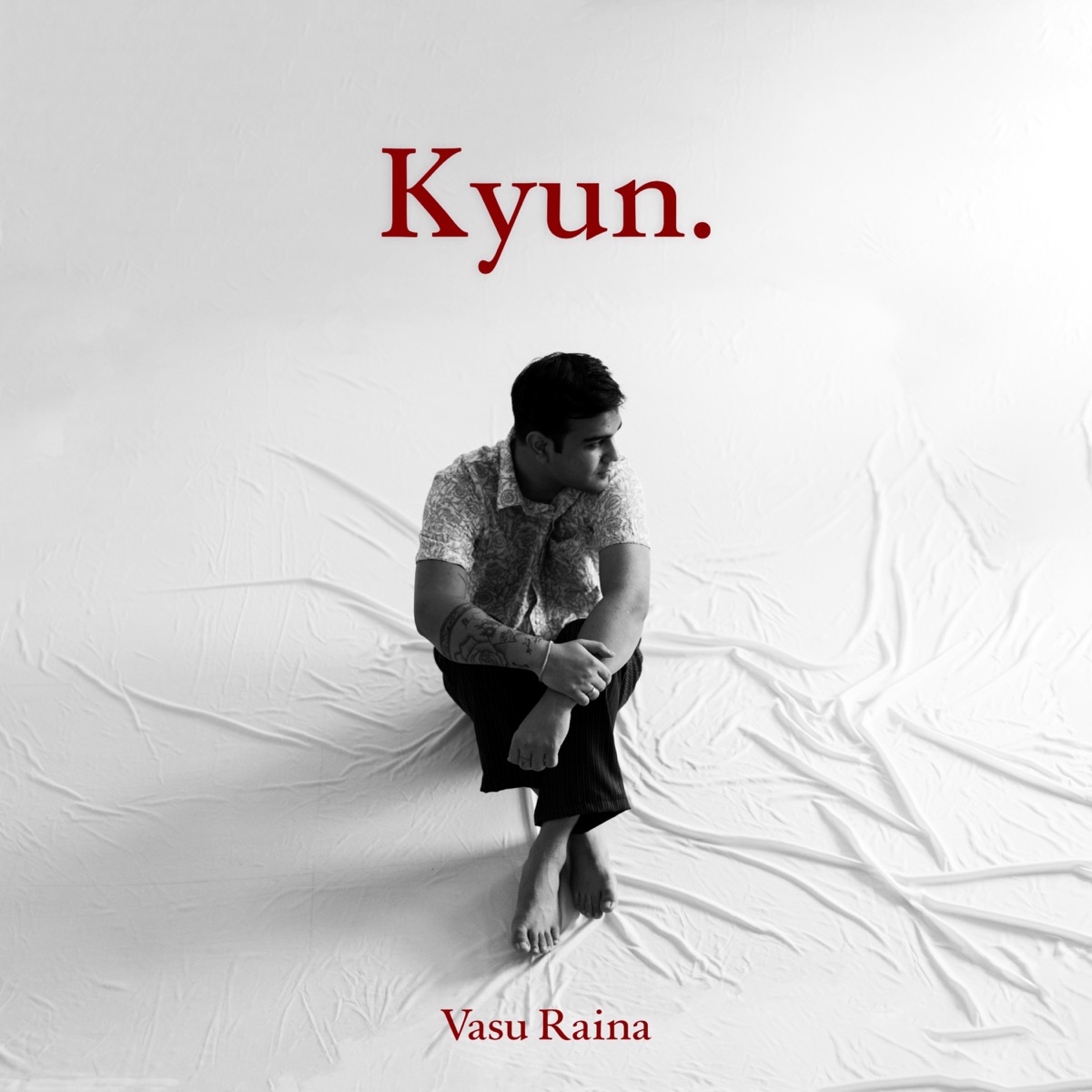 Kyun. - Single by Vasu Raina album cover