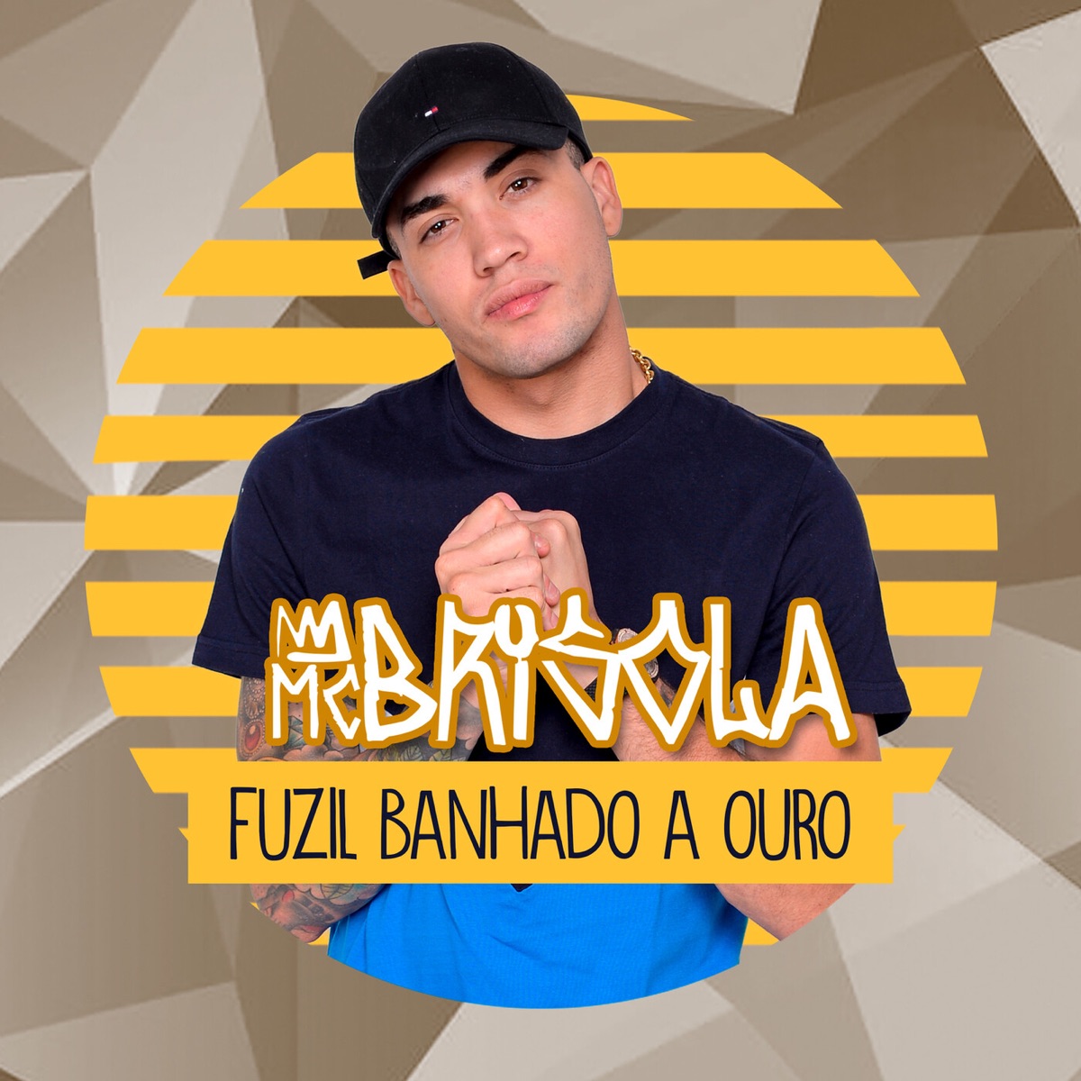 Fuzil Banhado a Ouro - Single by Mc Brisola album cover