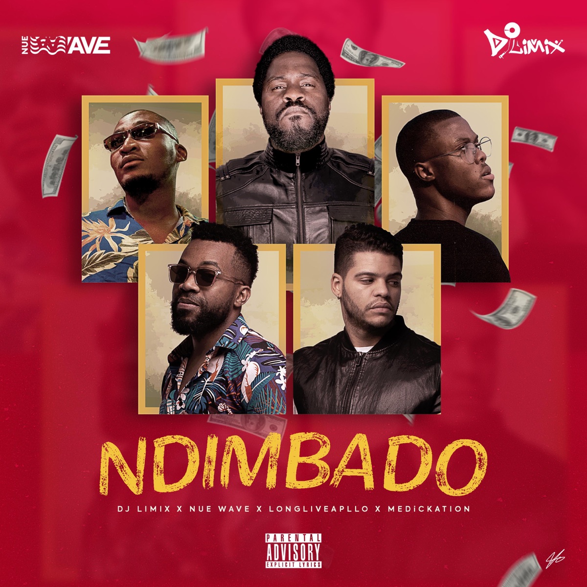 Ndimbado (feat. Medickation, LONGLIVEAPOLLO & Dj Limix) - Single by Nue Wave album cover