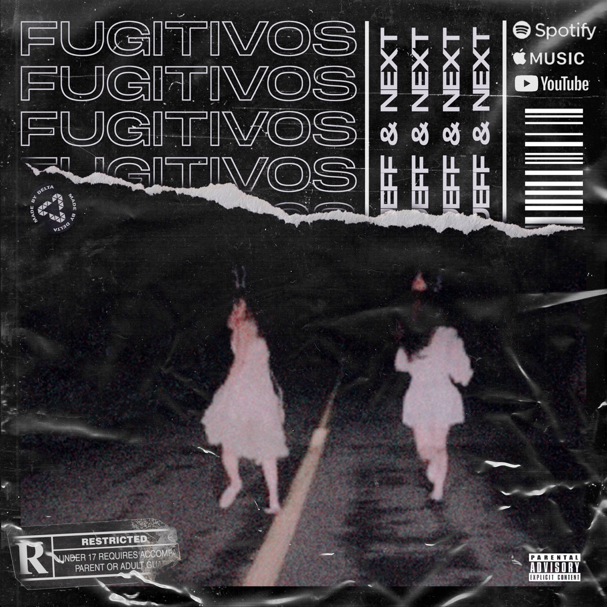 Fugitivos - Single by Jeff & Next album cover
