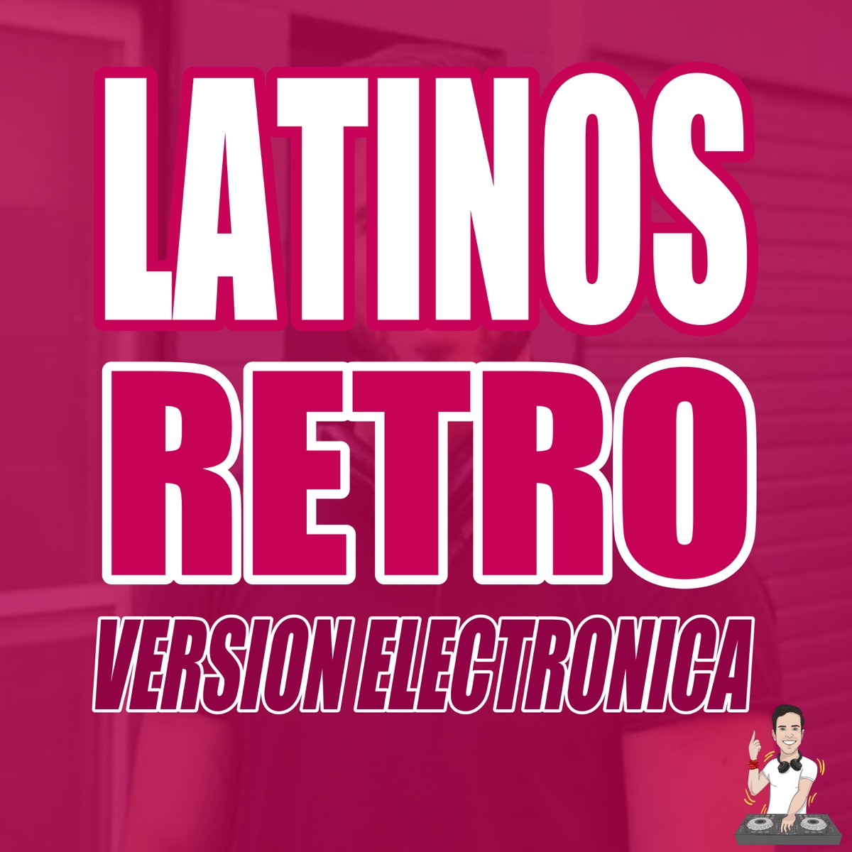 Latinos Retro Electrónica by Nico Vallorani DJ album cover
