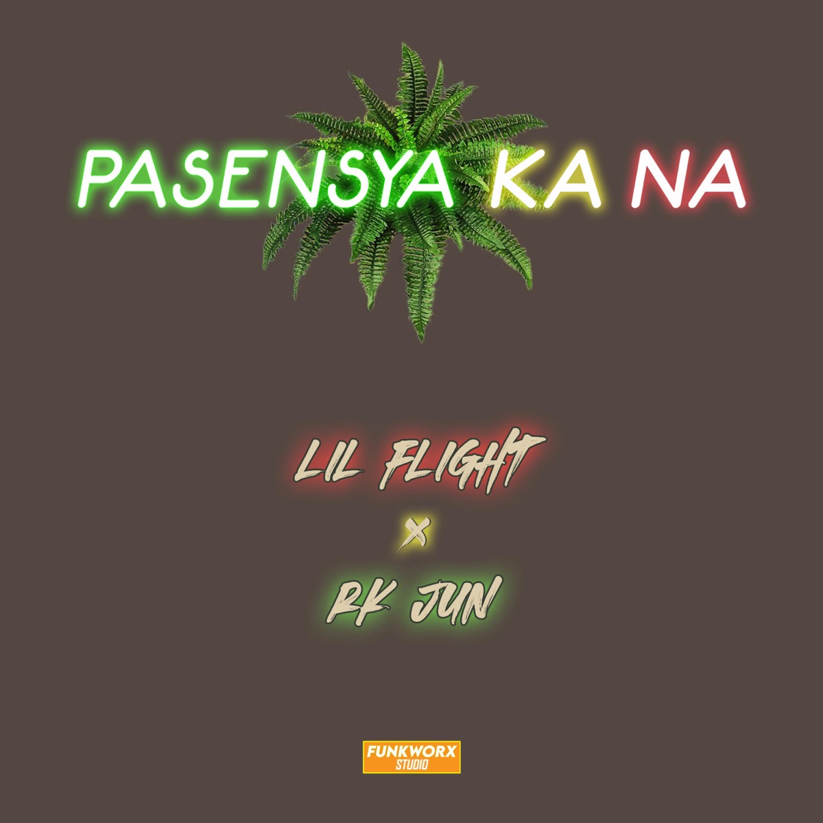 Pasensya Ka Na (feat. RK JUN) - Single by Lil Flight album cover