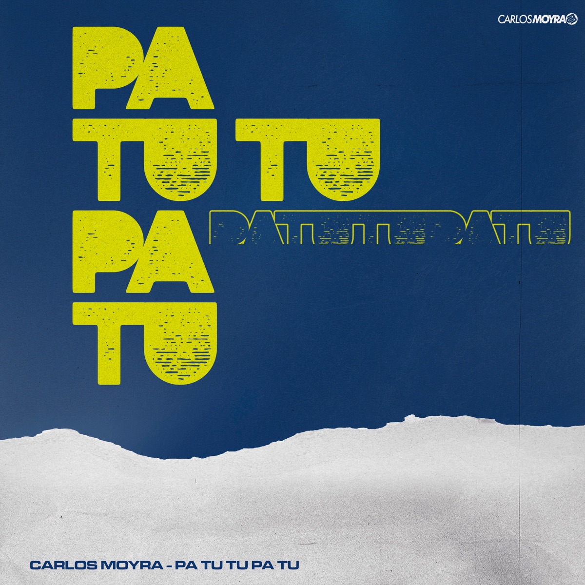 Pa Tu Tu Pa Tu - Single by Carlos Moyra album cover