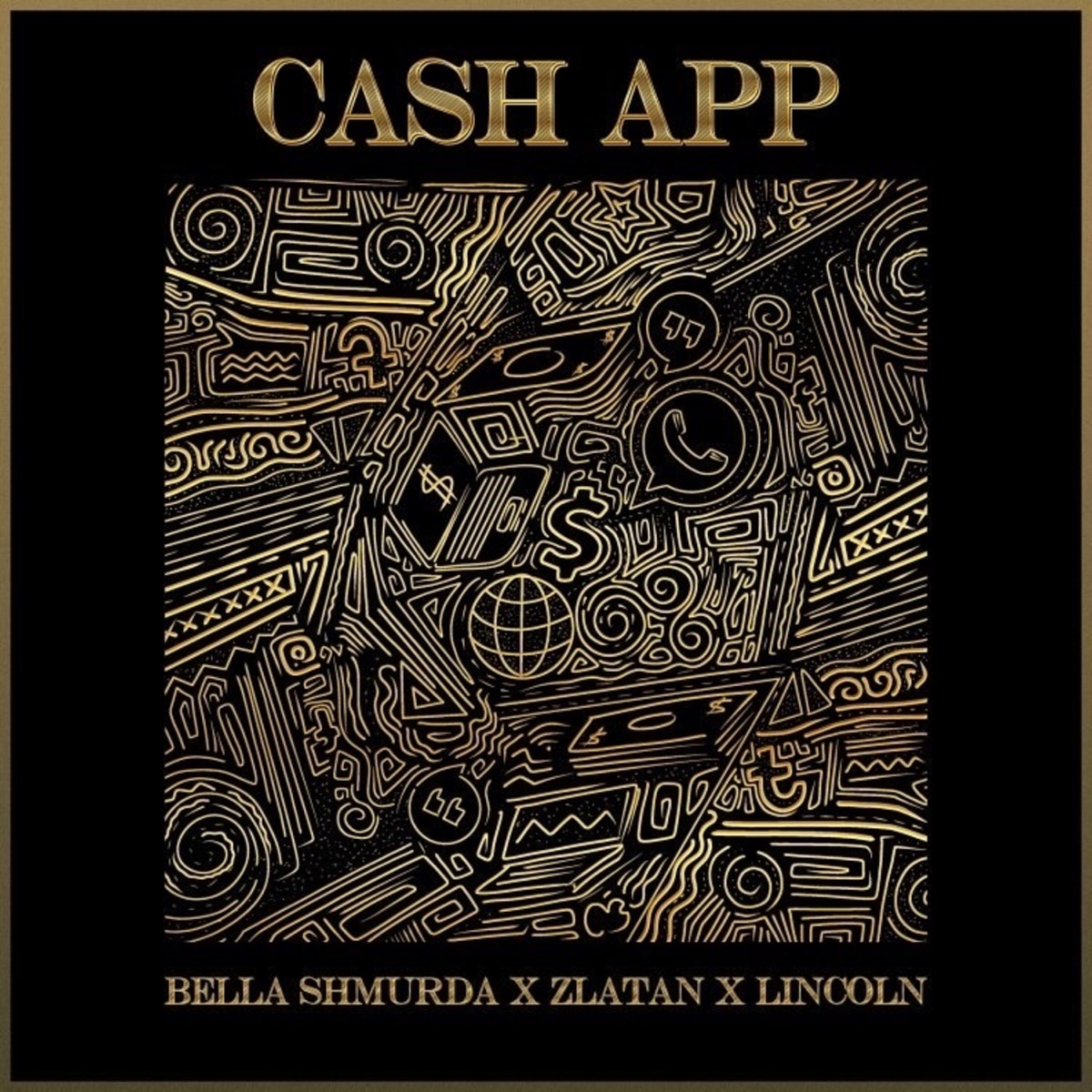 Cash App - Single by Bella Shmurda, Zlatan & Lincoln album cover