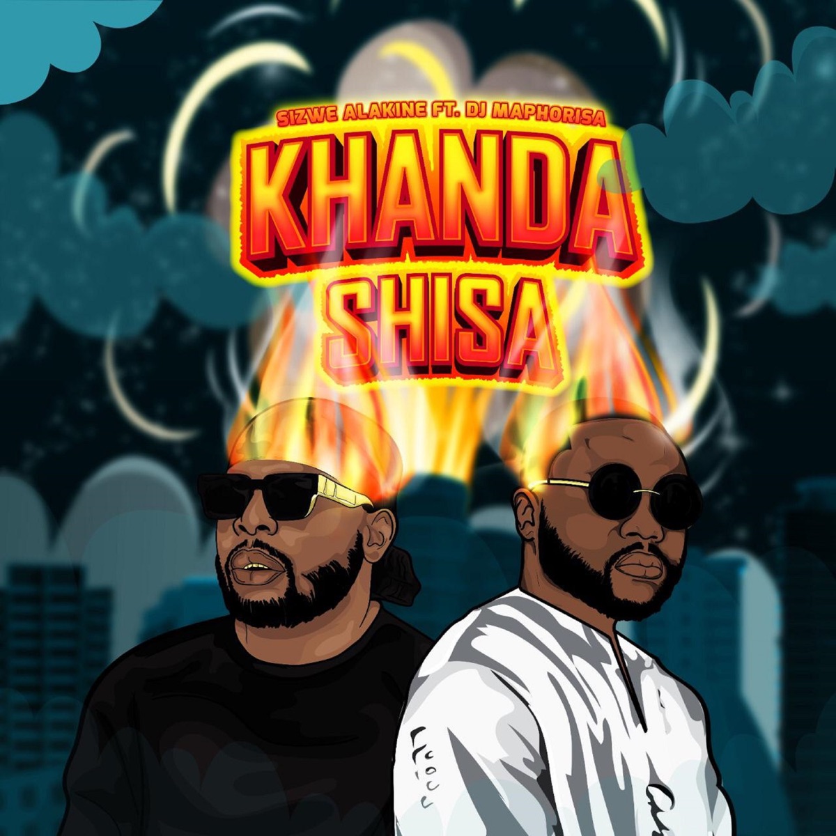 Khanda Shisa (feat. DJ Maphorisa) - Single by Sizwe Alakine album cover