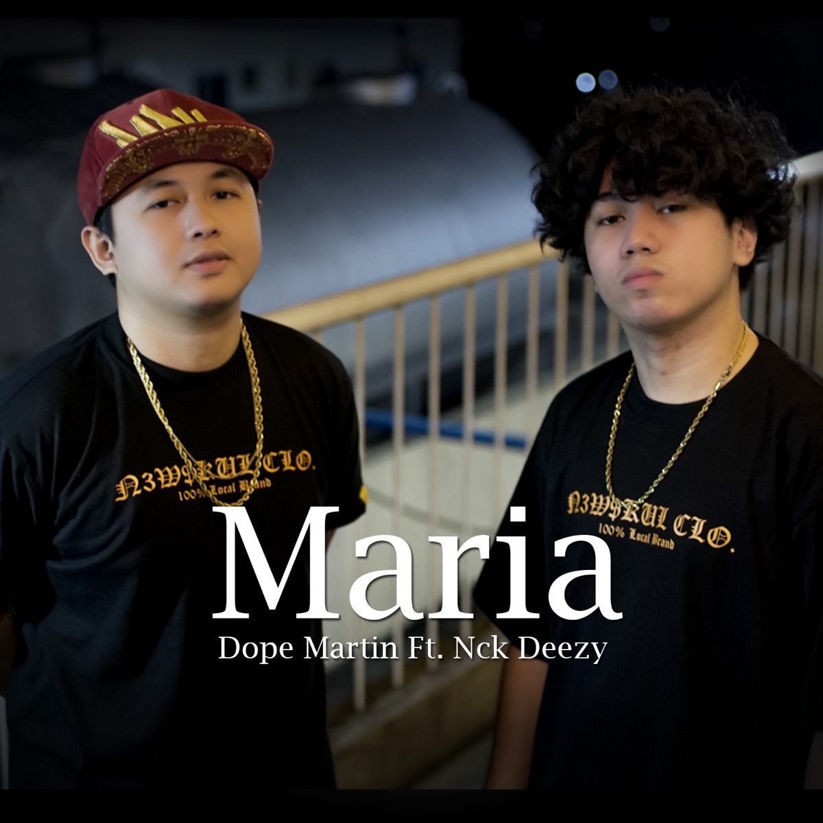 Maria - Single (feat. Nck Deezy) - Single by Dope Martin album cover