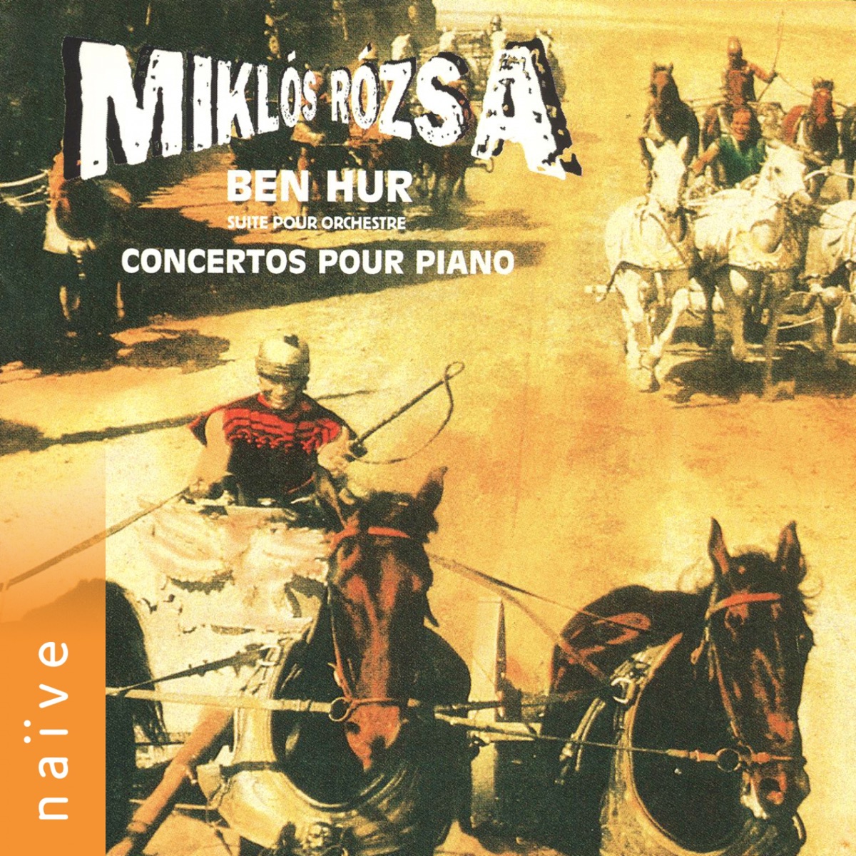 Rózsa: Ben Hur & Concertos pour piano by Danielle Laval, Miskolc László Kovács & North Hungarian Symphony Orchestra album cover