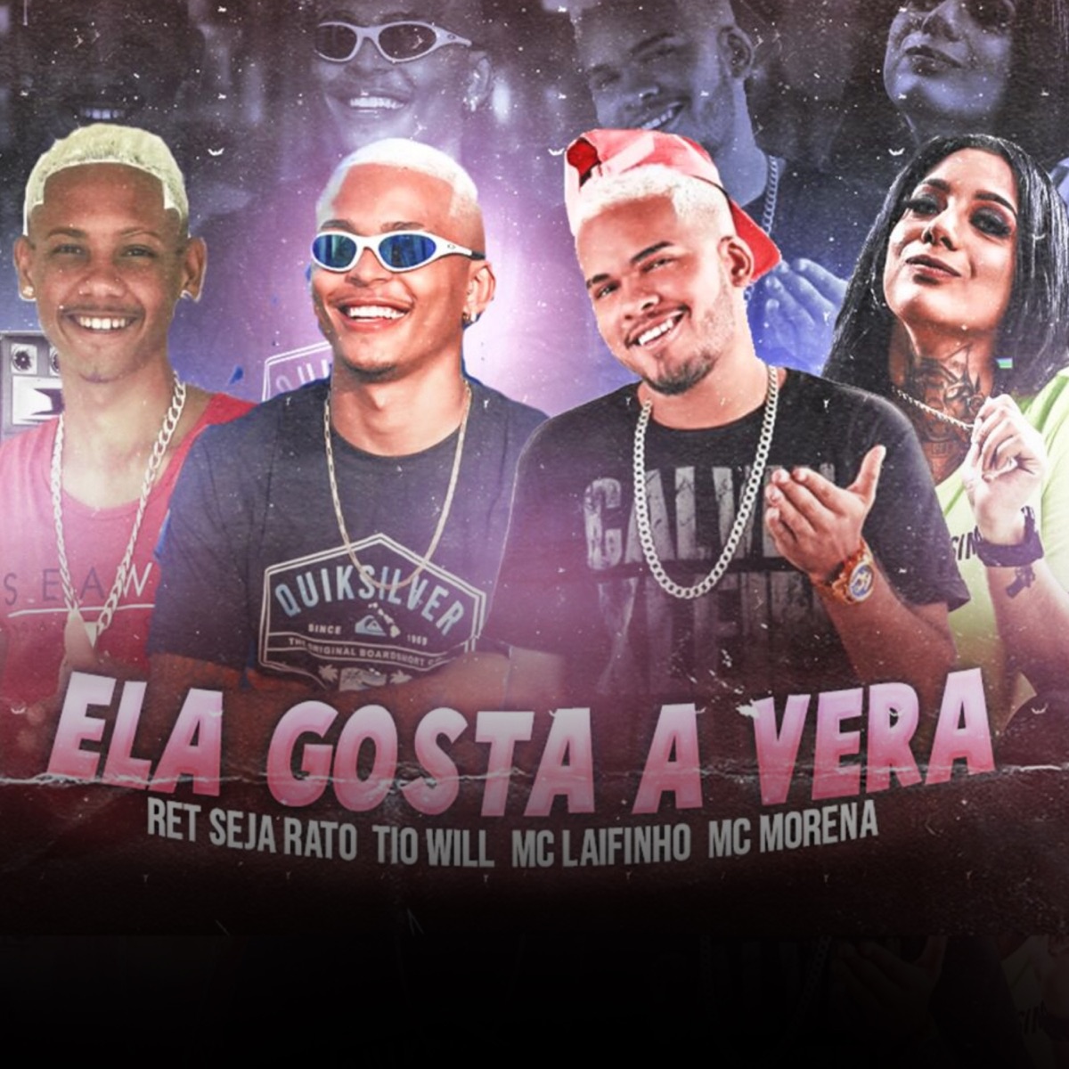 Ela Gosta a Vera - Single by Mc Laifinho, Mc Morena, Ret Seja Rato & Tio Will album cover