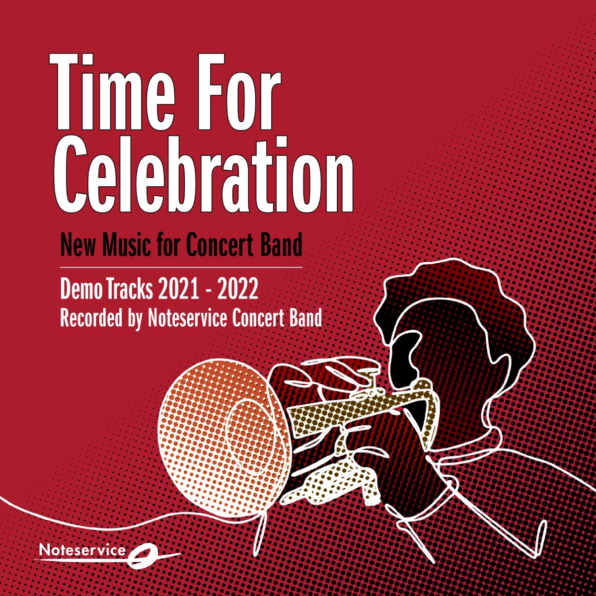 Time for Celebration - New Music for Concert Band - Demo Tracks 2021-2022 by Noteservice Concert Band, Reid Gilje & Svein H. Giske album cover