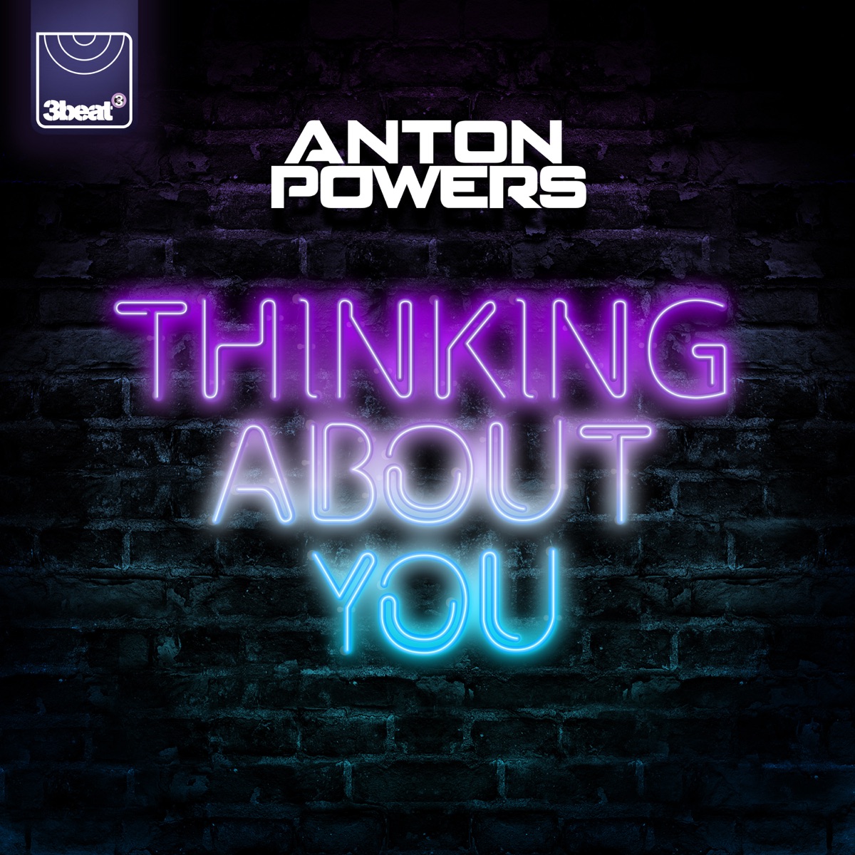 Thinking About You - Single by Anton Powers album cover