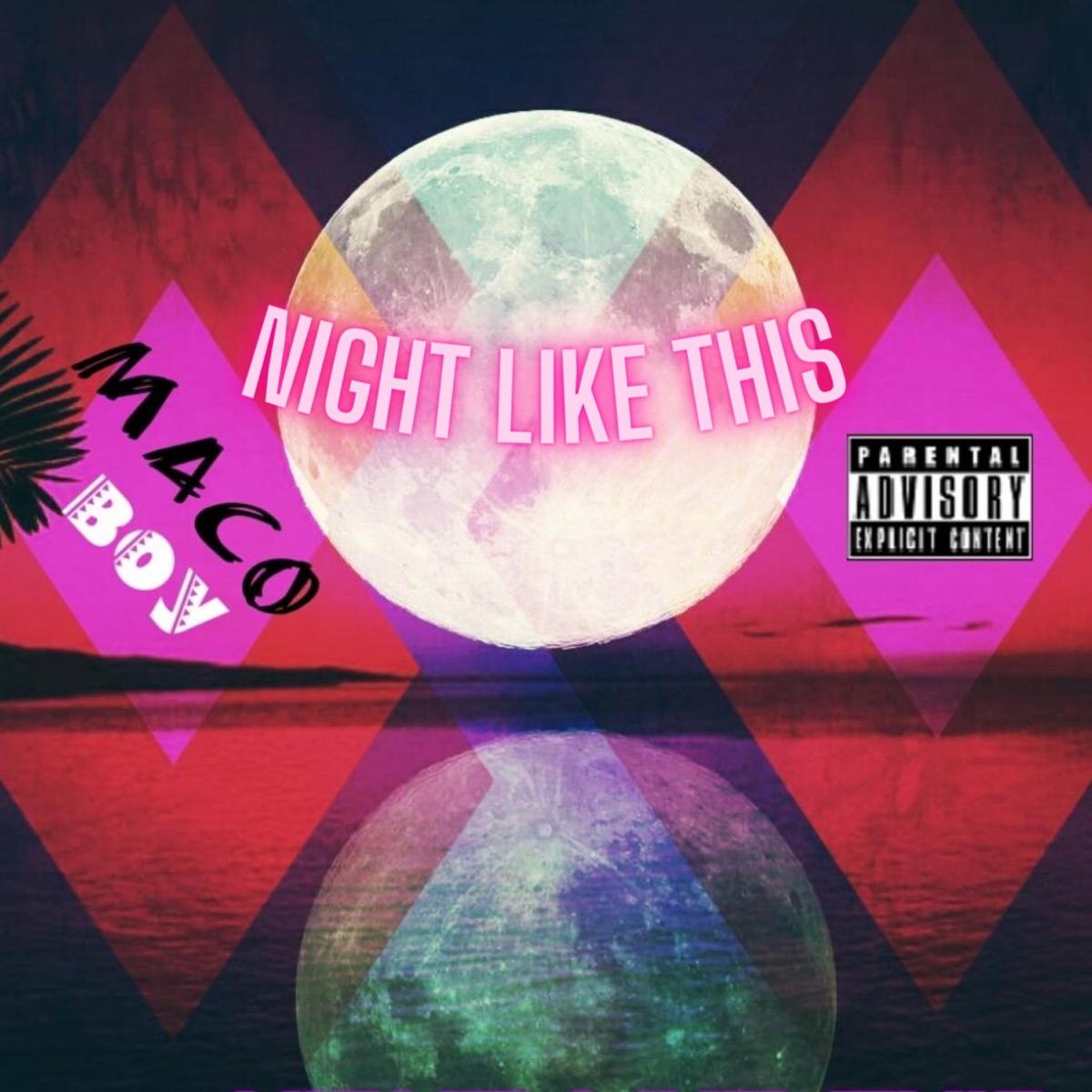 Night Like This (feat. Ode C & Faith) - Single by Macoboy album cover