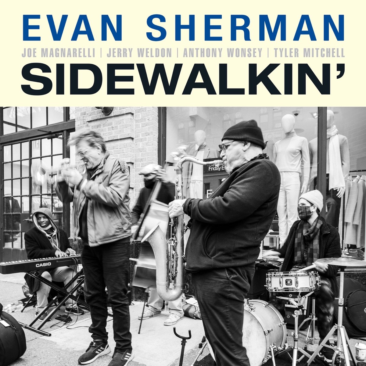 Sidewalkin' (feat. Joe Magnarelli, Jerry Weldon, Anthony Wonsey & Tyler Mitchell) by Evan Sherman album cover