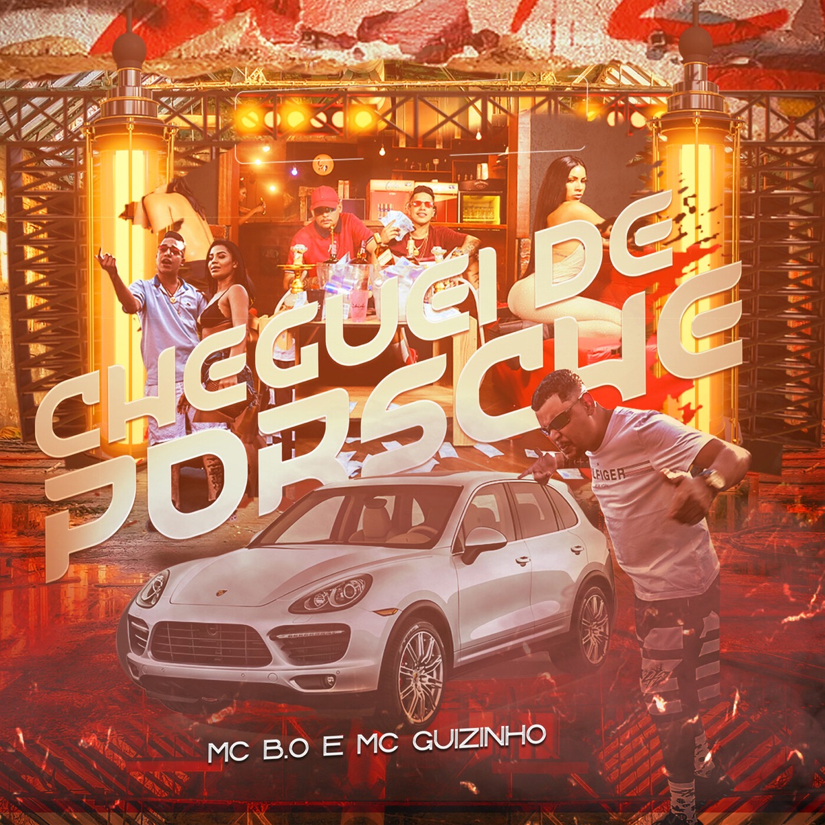 Cheguei de Porsche - Single by MC Bo & MC Guizinho SP album cover