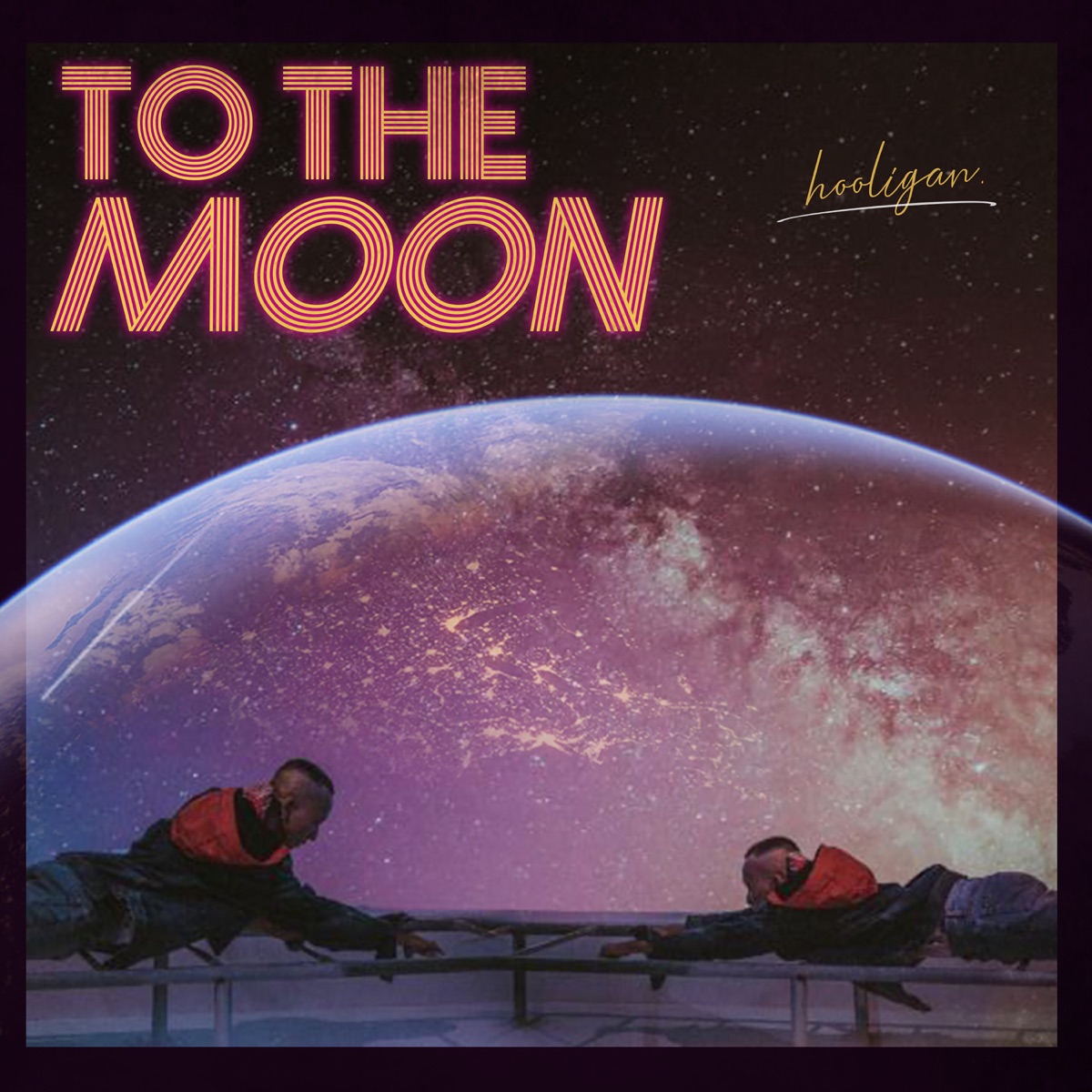 To The Moon - Single by hooligan. album cover
