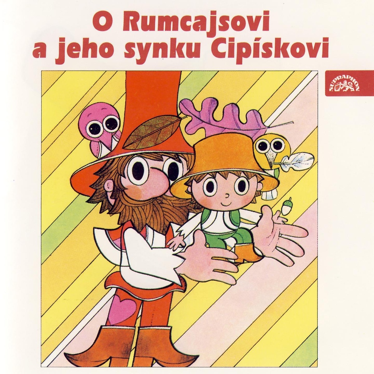 O Rumcajsovi A Jeho Synku Cipískovi by Karel Höger album cover