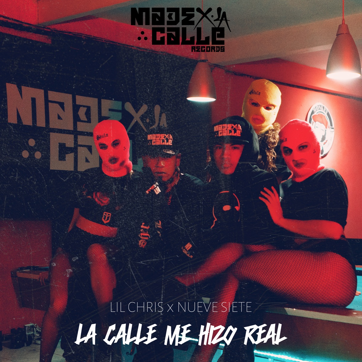 La Calle Me Hizo Real - Single by Made X La Calle, Lil Chris & Nueve Siete album cover