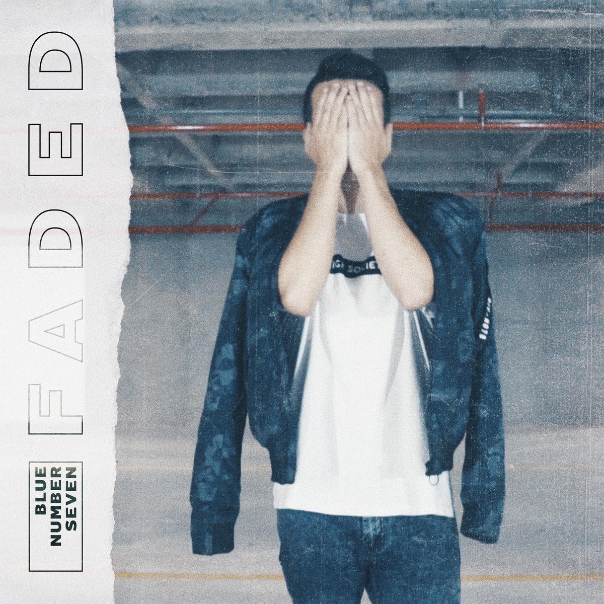 Faded - Single by Blue Number Seven album cover