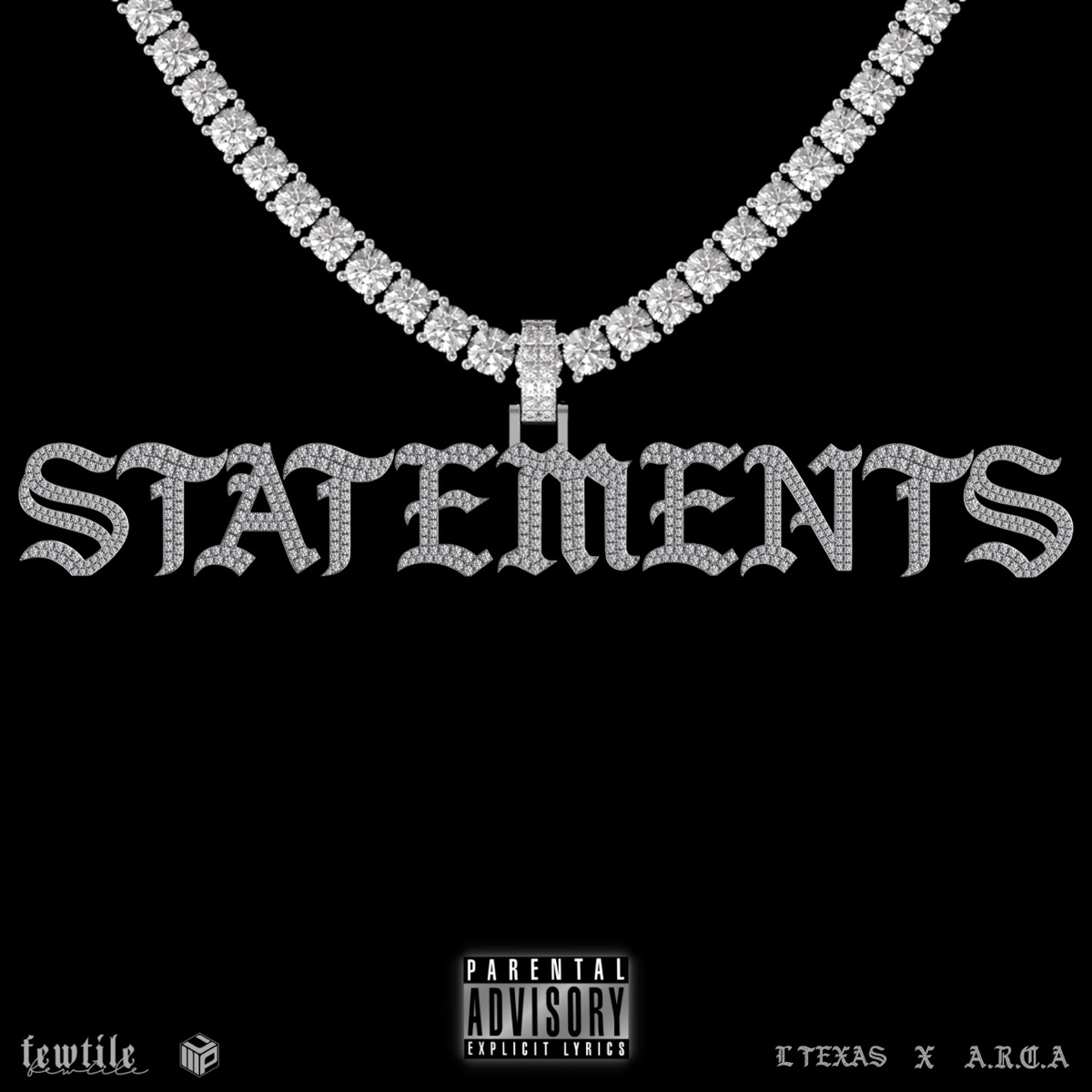 Statements - Single by L Texas & A.R.C.A album cover
