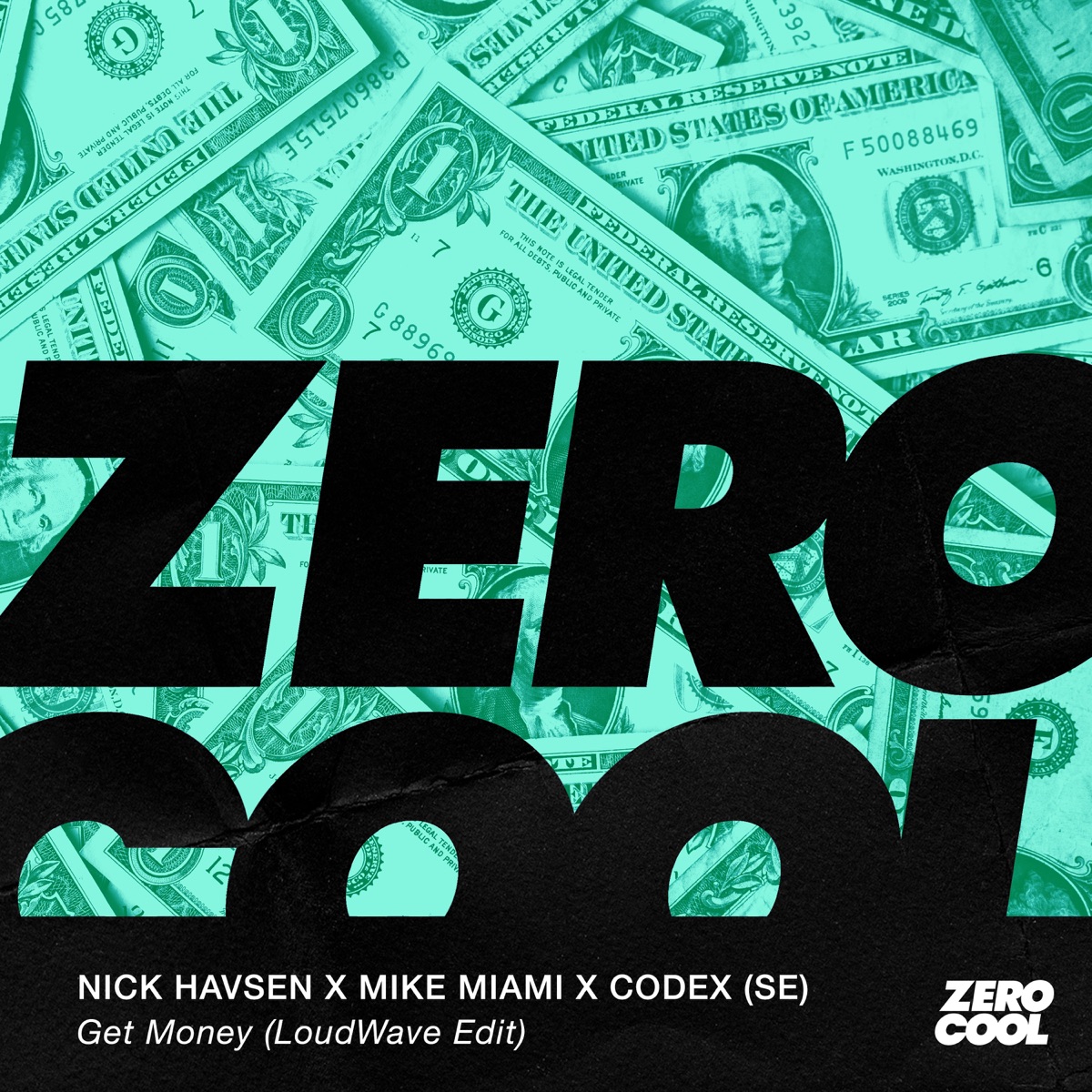 Get Money (LoudWave Edit) - Single by Nick Havsen, Mike Miami & Codex (SE) album cover