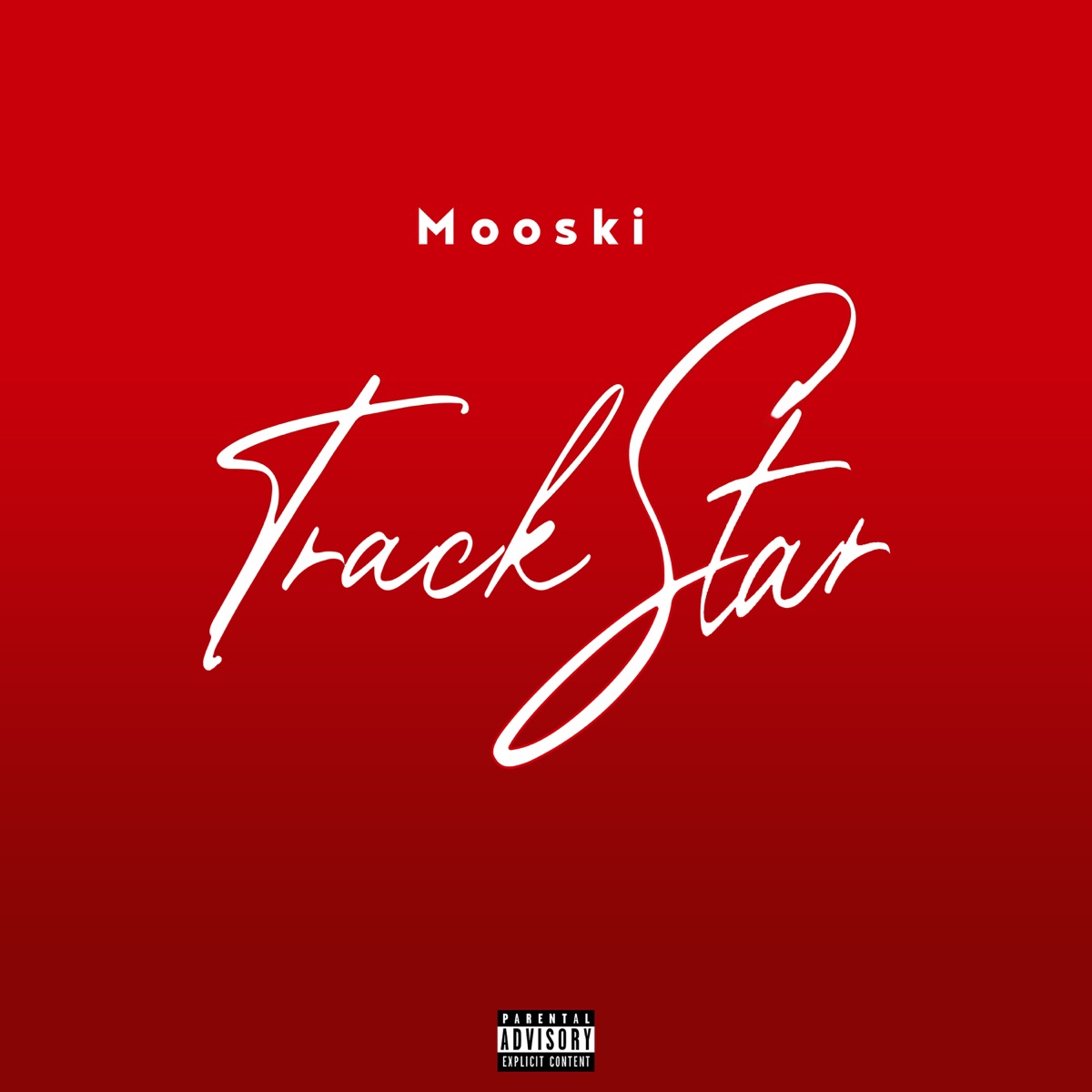 Track Star - Single by Mooski album cover
