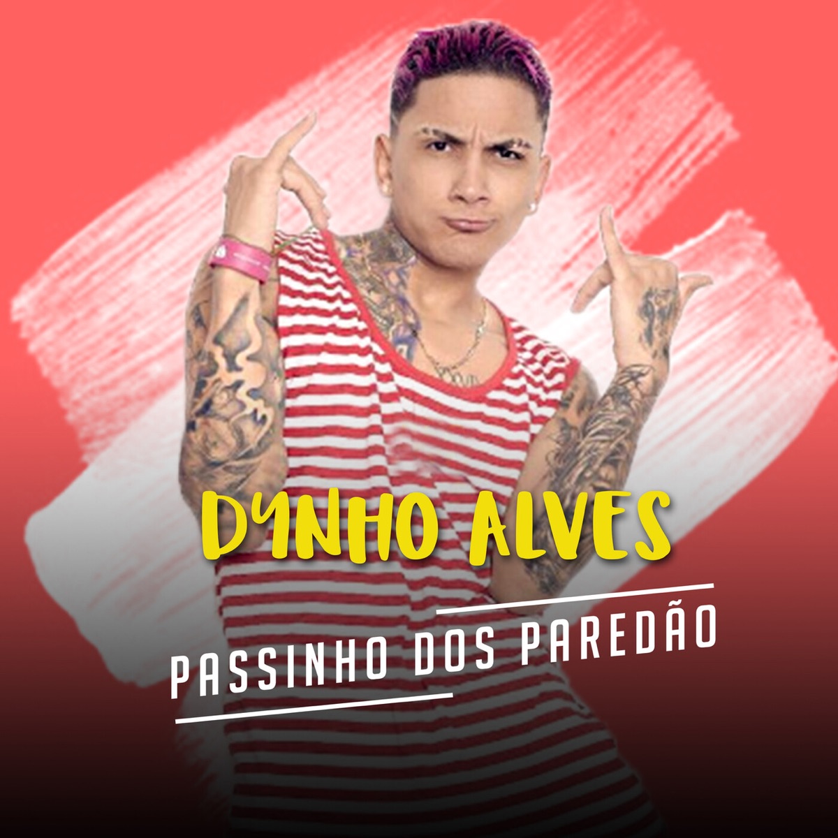 Passinho Dos Paredão - Single by Dynho Alves album cover