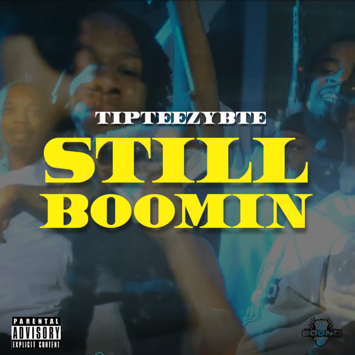 Still Boomin - Single by Tipteezybte album cover