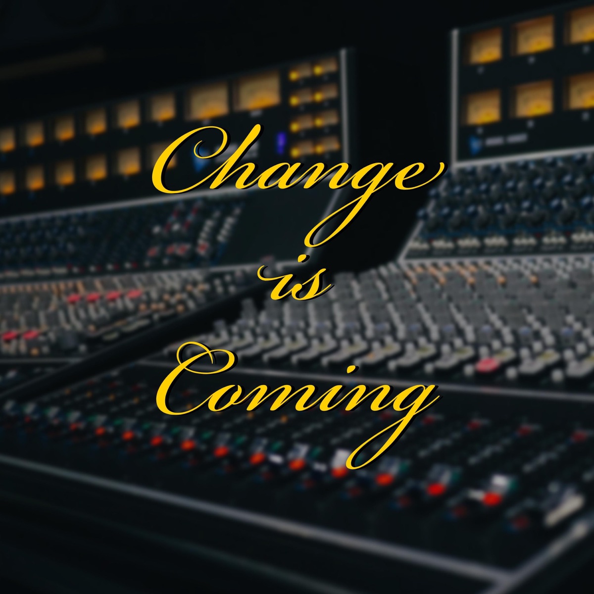 Change is Coming - Single by Izzy & Riley G album cover