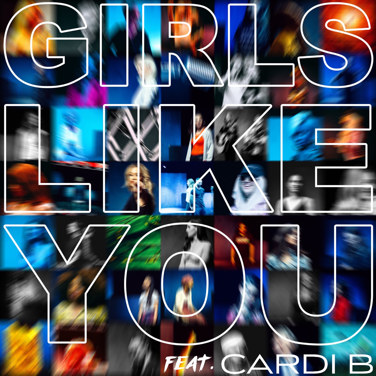 Girls Like You (feat. Cardi B) - Single by Maroon 5 album cover