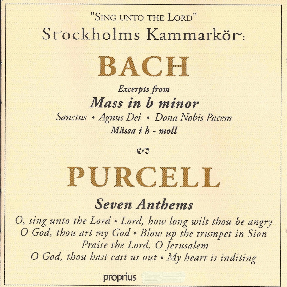 Sing unto the Lord by Stockholm Chamber Choir, Drottningholm Baroque Ensemble & Anders-Per Jonsson album cover