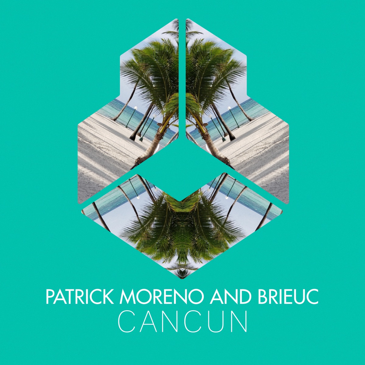 Cancun - Single by Patrick Moreno & Brieuc album cover